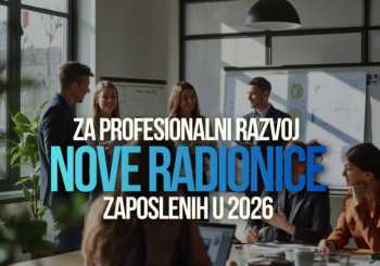 Nove radionice za profesionalni razvoj zaposlenih u 2026